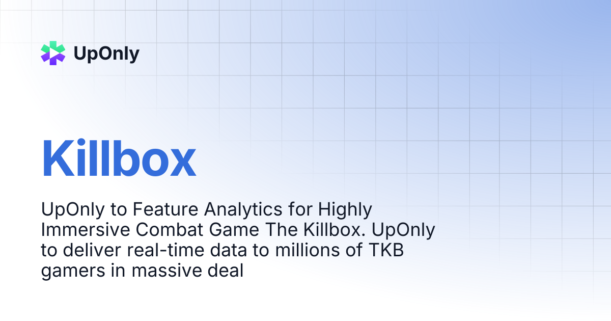 Killbox | UpOnly