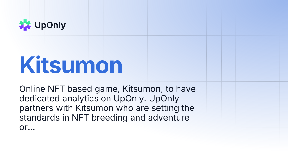Kitsumon | UpOnly